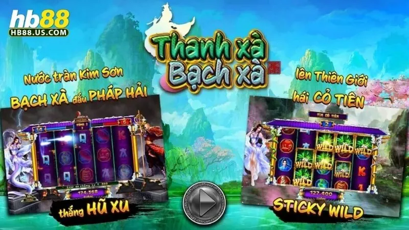 Thanh Xà Bạch Xà: Mẹo Chơi Nổ Hũ Thắng Lớn Cùng HB88 2 Thanh xà bạch xà
